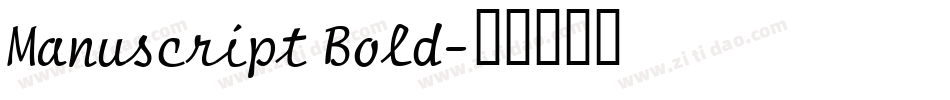 Manuscript Bold字体转换